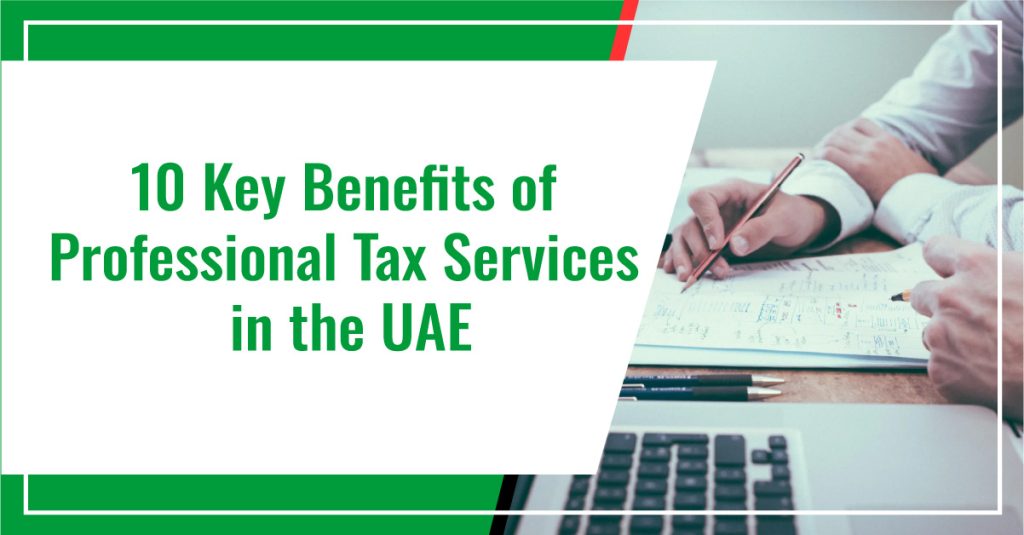 Benefits of Professional Tax Services
